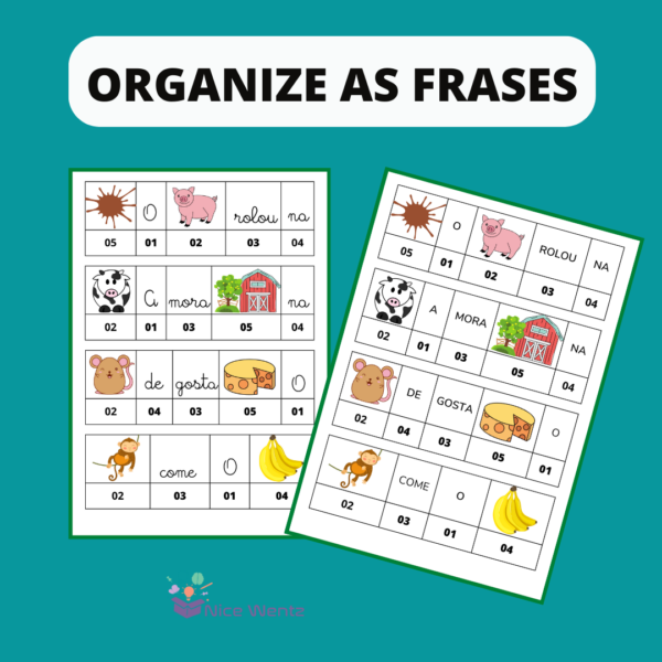 Organize as frases