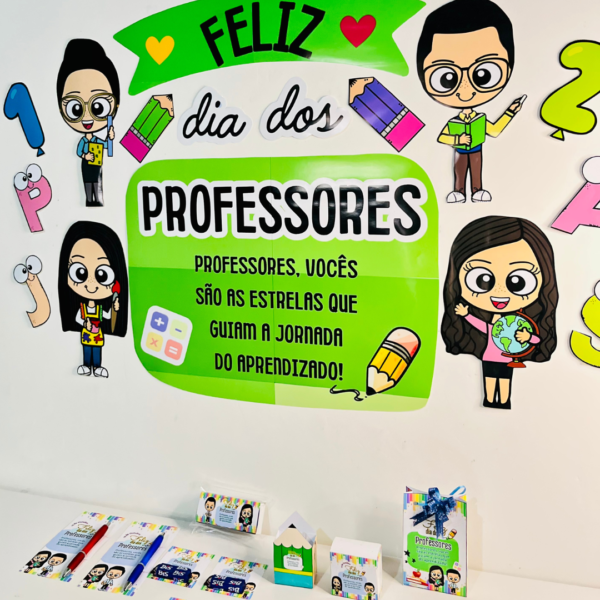 Dia do Professor (a) - Painel + Lembrancinhas