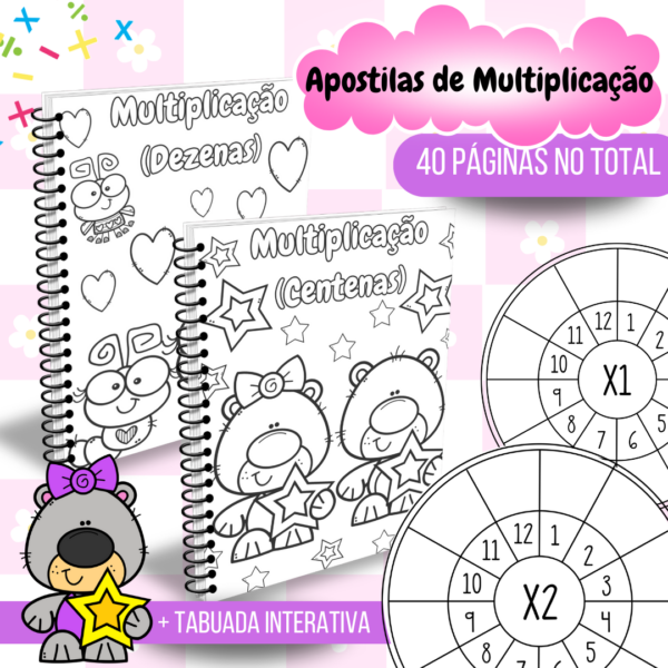 Apostilas de Multiplicação (Dezenas / Centenas / Histórias Matemáticas)